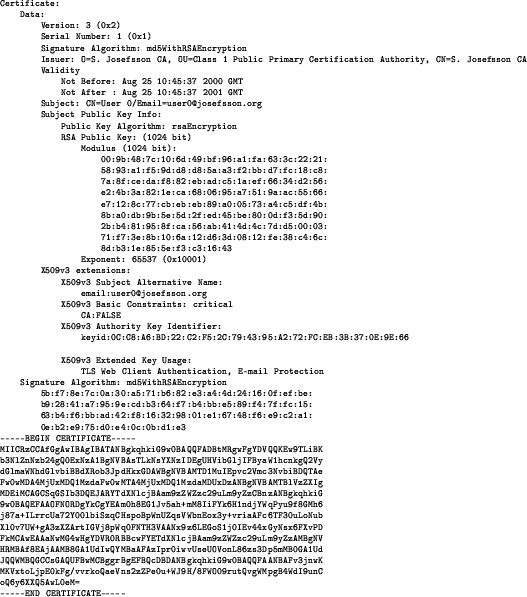 \begin{figure}\begin{center}
\tiny\begin{verbatim}Certificate:
Data:
Version...
...oQ6y6XXQ5AwL0eM=
-----END CERTIFICATE-----\end{verbatim}\end{center}\end{figure}